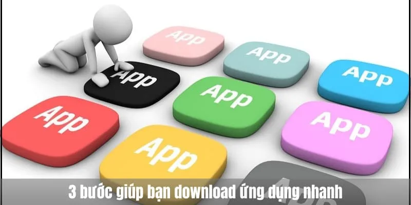 3 bước tải app bet88
