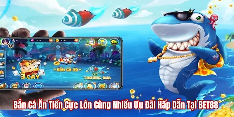 game bắn cá ăn tiền