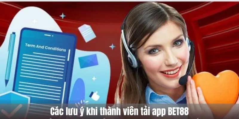 lưu ý tải app bet88