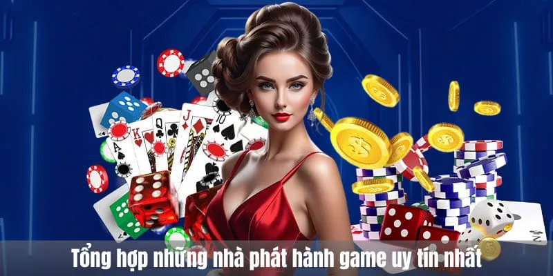 những nhà phát hành game uy tín